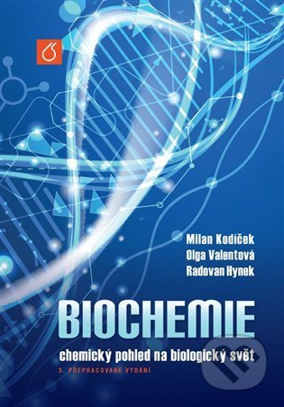 Biochemie (chemický pohled na biologický svět)