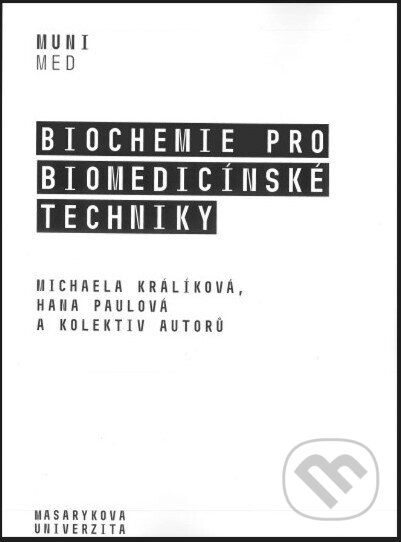 Biochemie pro biomedicínské techniky