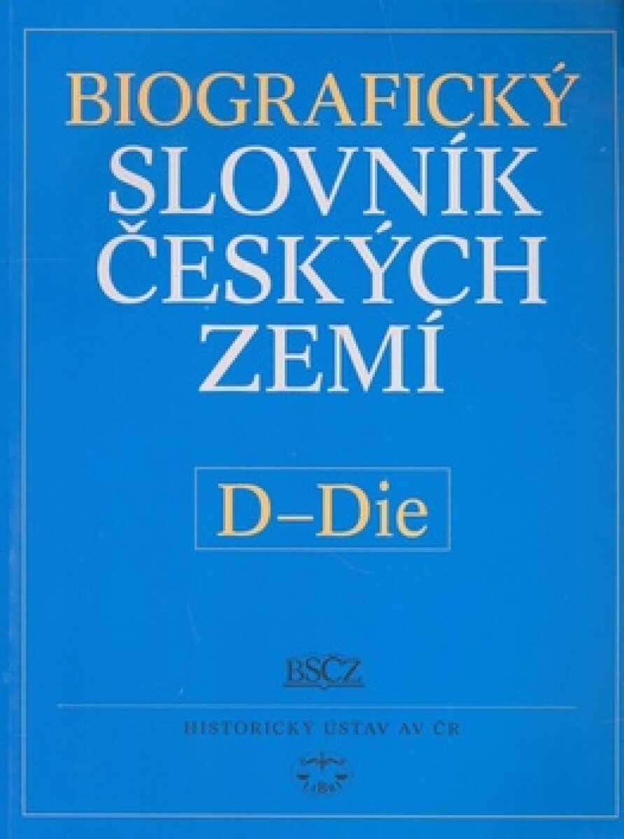 Biografický slovník českých zemí /12.sešit/, D-Die