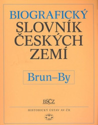 Biografický slovník českých zemí, 8. sešit (Brun-By) - kniha z kategorie Učebnice a slovníky