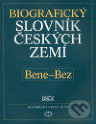 Biografický slovník českých zemí, 4. sešit (Bene-Bez)