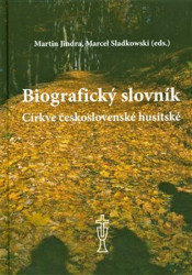 Biografický slovník Církve československé husitské - kniha z kategorie Křesťanství