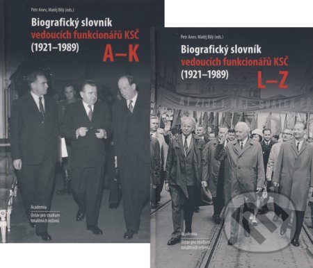 Biografický slovník vedoucích funkcionářů KSČ (diel A-K + diel L-Z)