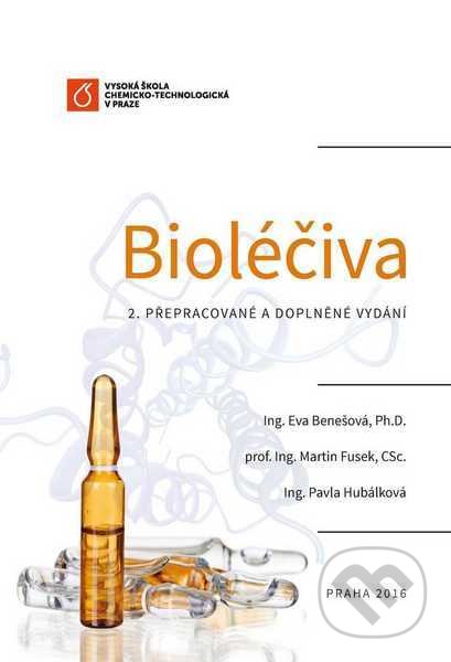 Bioléčiva (2. přepracované a doplněné vydání)
