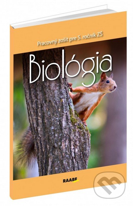 Biológia pre 5. ročník ZŠ (Pracovný zošit)