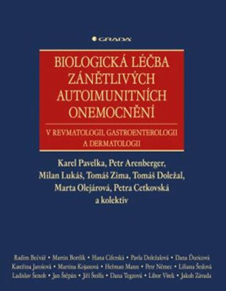 Biologická léčba zánětlivých onemocnění v revmatologii, gastroenterologii a dermatologii
