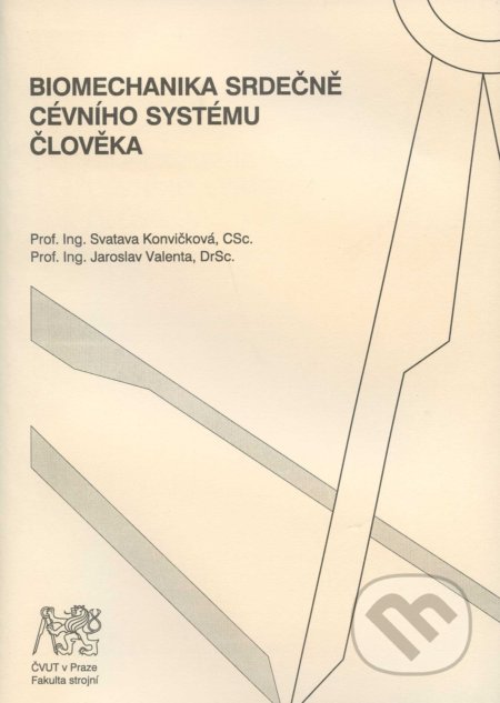 Biomechanika srdečně cévního systému člověka