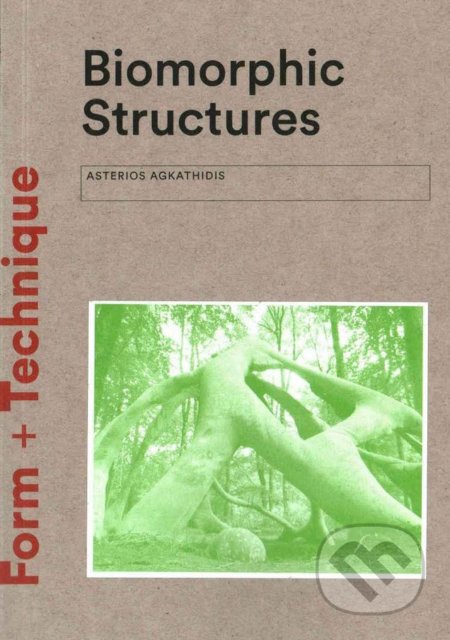 Biomorphic Structures (Form + Technique)