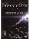 Biosector 1 - Vzestup a pád