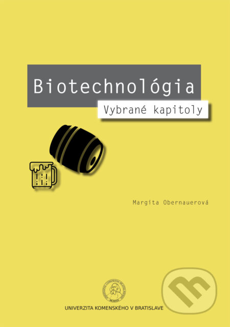 Biotechnológia (Vybrané kapitoly)