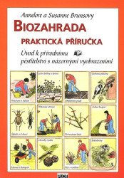 Biozahrada - praktická příručka