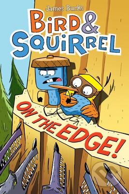 Bird & Squirrel On the Edge