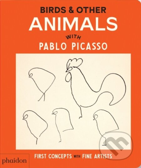 Birds & Other Animals : with Pablo Picasso