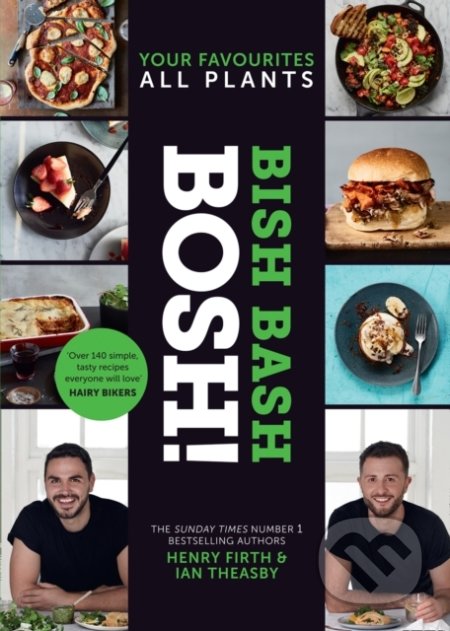 Bish Bash Bosh! (Your Favourites. All Plants.)
