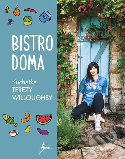 Bistro doma (Kuchařka Terezy Willoughby)