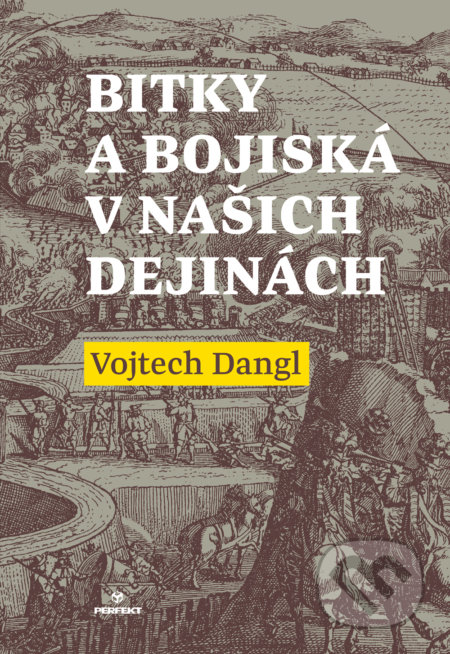 Bitky a bojiská v našich dejinách