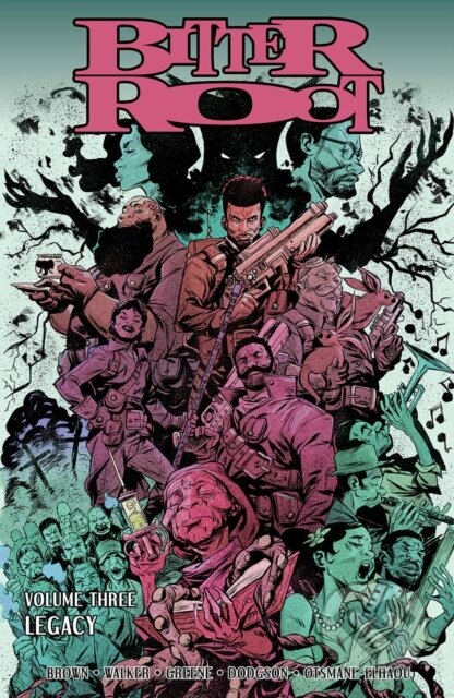 Bitter Root, Volume 3: Legacy