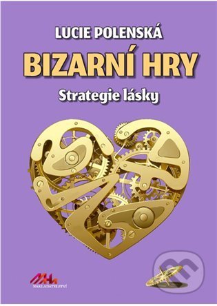 Bizarní hry (Strategie lásky)