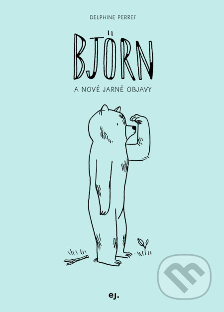 Björn II (A nové jarné objavy)