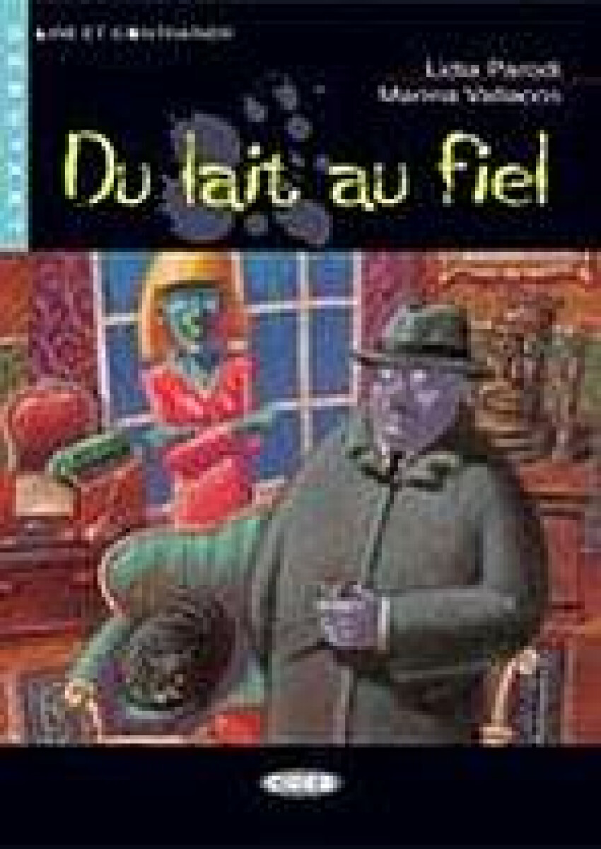 BLACK CAT - DU LAIT AU FIEL + CD (A2)