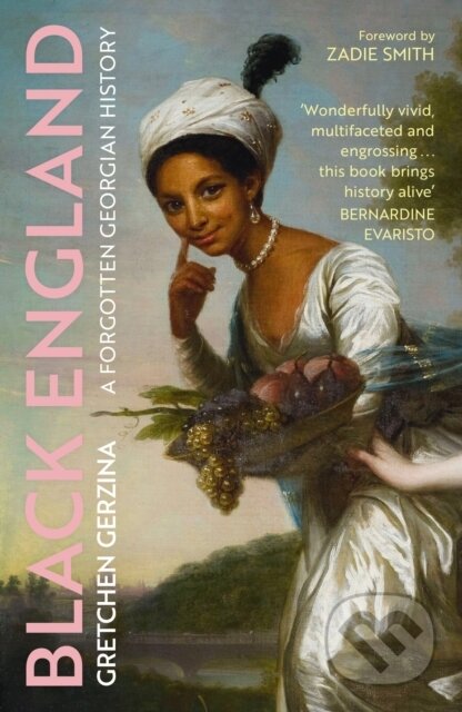 Black England (A Forgotten Georgian History)