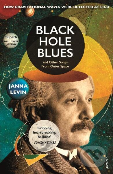 Black Hole Blues and Other Songs from Outer Space