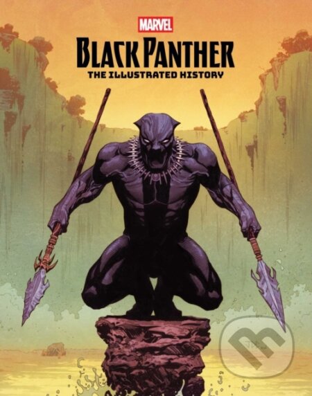 Black Panther: The Illustrated History