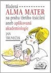 Blažená ALMA MATER