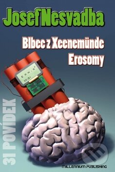 Blbec z Xeenemünde, Erosomy (31 povídek)