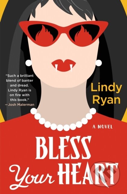 Bless Your Heart (A Novel)