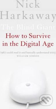 Blind Giant (How to Survive in the Digital Age)
