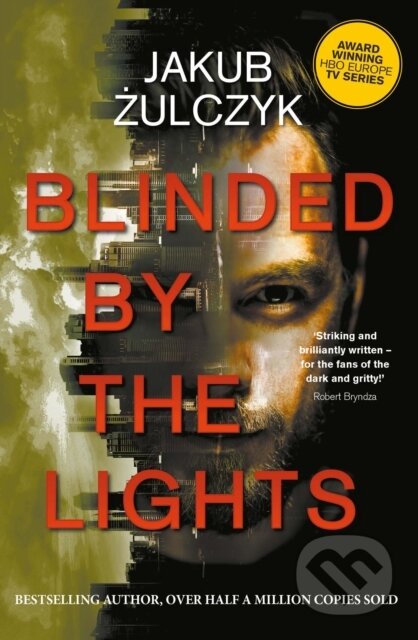 Blinded by the Lights