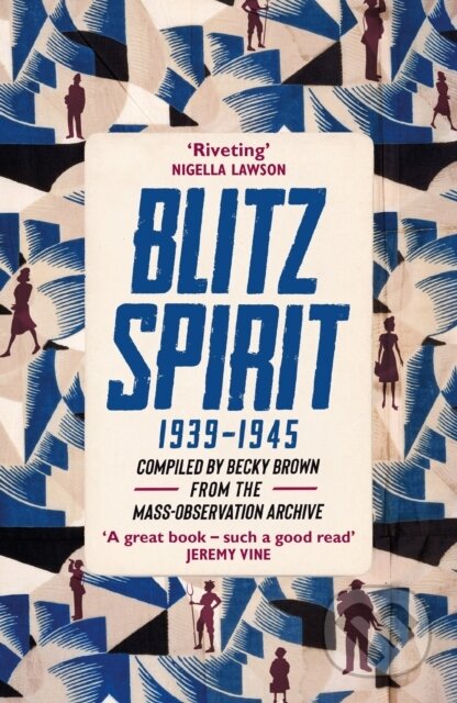 Blitz Spirit ('Fascinating' -Tom Hanks)