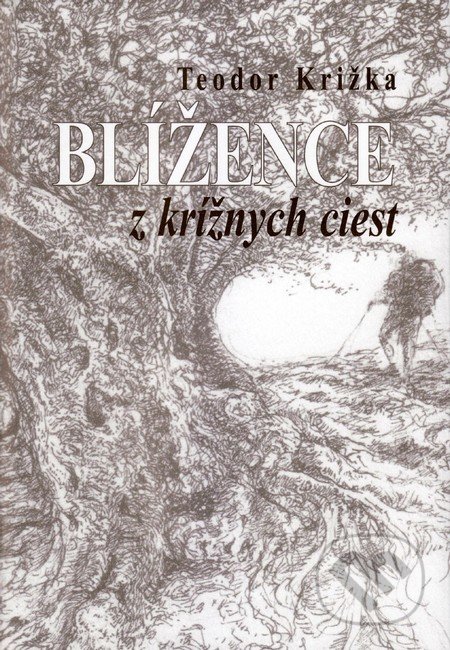Blížence z krížnych ciest