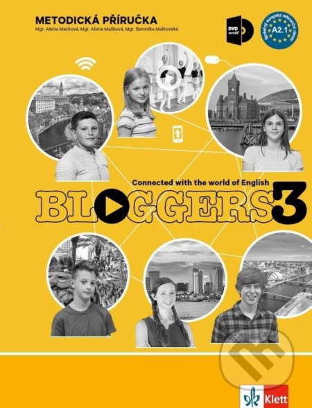 Bloggers 3 (A2.1) – metodická příručka s DVD + učitelská licence - kniha z kategorie Jazykové učebnice a slovníky