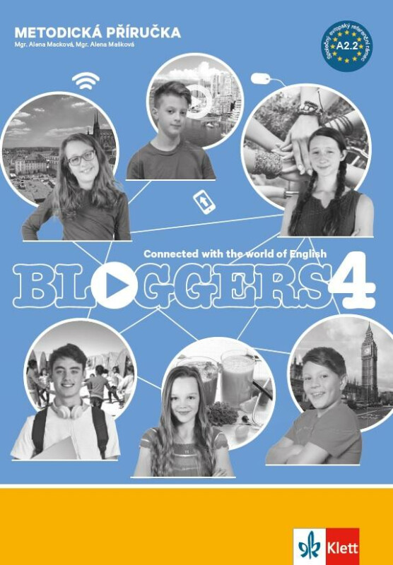 Bloggers 4 (A2.2) – met. příručka s 2 DVD + učitelská lic. - kniha z kategorie Jazykové učebnice a slovníky