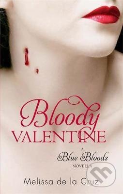 Bloody Valentine (A Blue Bloods)