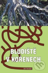 Bludiště v kořenech