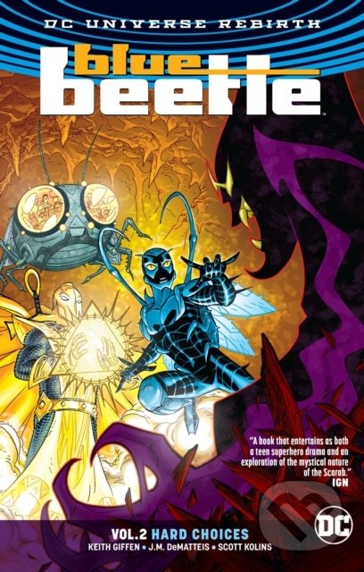 Blue Beetle (Volume 2) (Hard Choices)