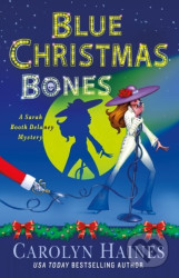 Blue Christmas Bones (A Sarah Booth Delaney Mystery) - kniha z kategorie Detektivky, thrillery a horory