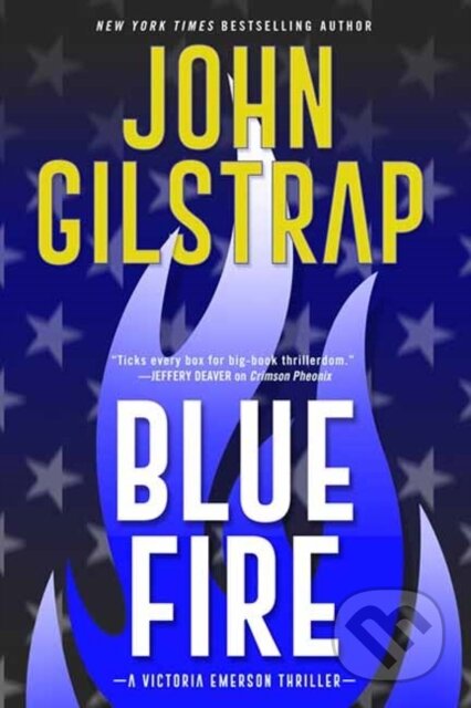 Blue Fire (A Riveting New Thriller)