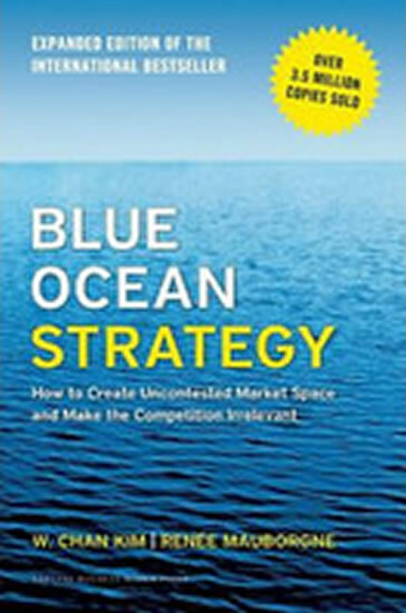 Blue Ocean Strategy, Expanded Edition