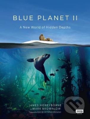 Blue Planet II (A new world of hidden depths)