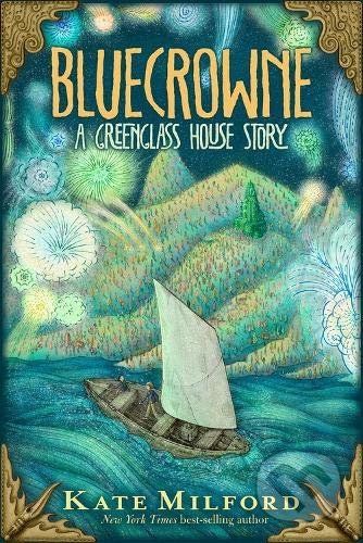 Bluecrowne (A Greenglass House Story)