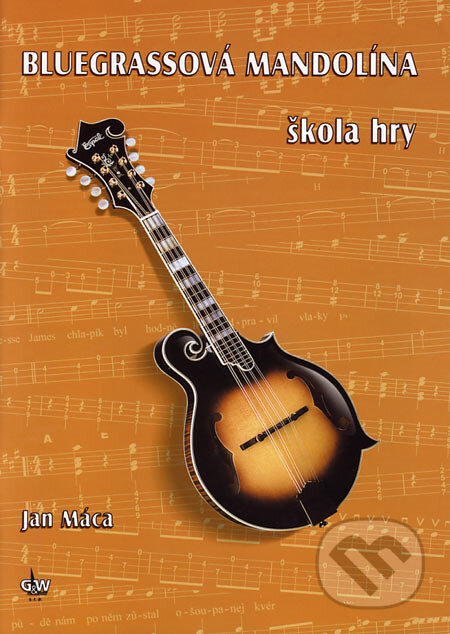 Bluegrassová mandolína (Škola hry)