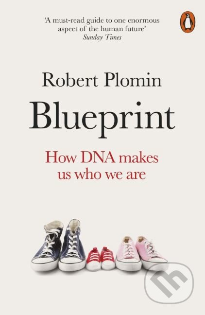 Blueprint (How DNA Makes Us Who We Are)