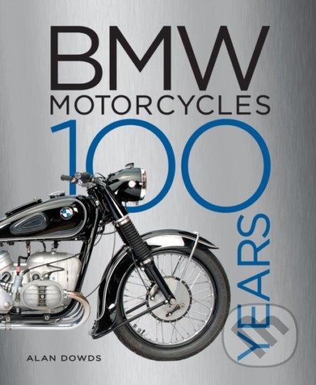 BMW Motorcycles (100 years)