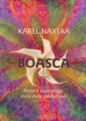 Boasca (Historie superdrogy, která měla změnit svět) - kniha z kategorie Sci-fi