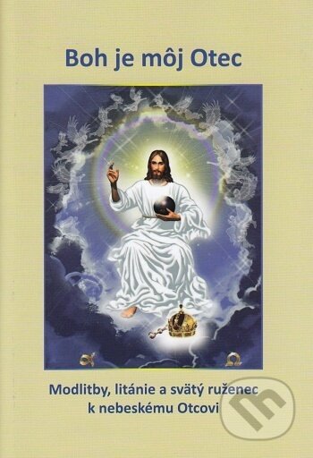 Boh je môj Otec