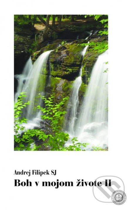 Boh v mojom živote II